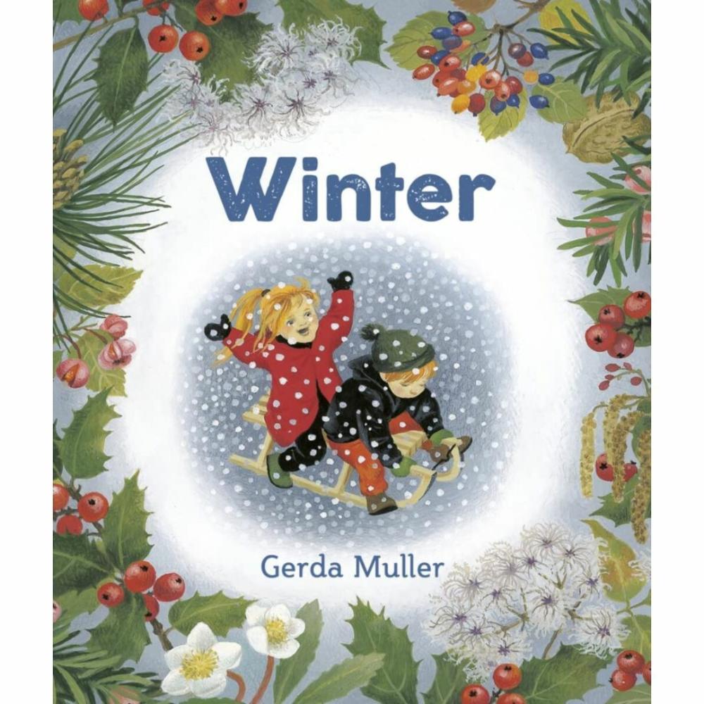 Waldorf Essentials | Winter By Gerda Muller – Board Book Waldorf Essentials Waldorf Essentials